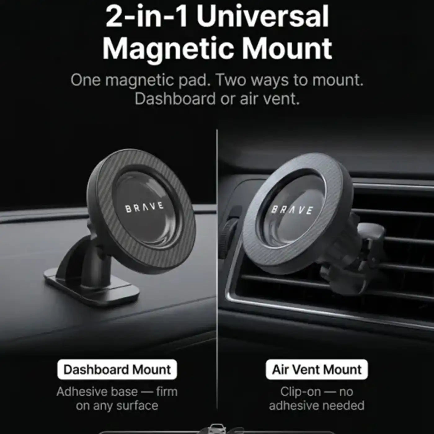 Brave 2-in-1 Magnetic Car Phone Holder - Black
